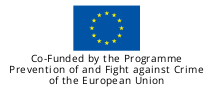 Co-funded by the Programme Prevention of and Fight against Crime of the European Union