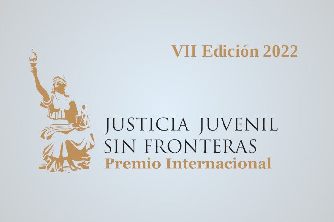 Premio Justicia Juvenil Sin Fronteras 2022