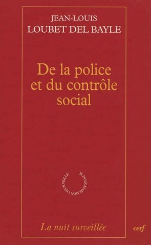 De la police et du contrôle social